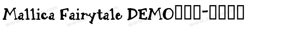 Mallica Fairytale DEMO手机版字体转换